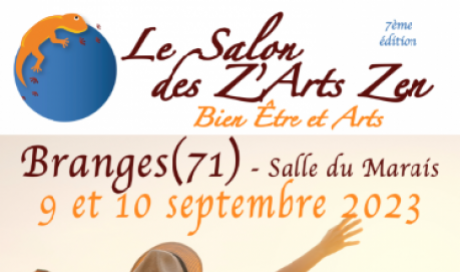 Salon des Z'Arts Zen à Branges 71 les 9 et 10 sept 2023