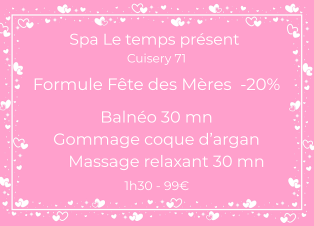 Formule Fête des Mères au Spa de Cuisery